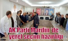 AK Parti Mardin ‘de yerel seçim hazırlığı