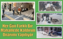 Her Gün Farklı Bir Mahallede Kaldırım Onarımı Yapılıyor