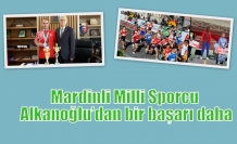 Mardinli Milli Sporcu Alkanoğlu’dan bir başarı daha