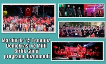 Mardin’de ’15 Temmuz Demokrasi ve Milli Birlik Günü’ programı düzenlendi