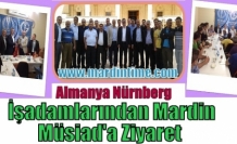 Almanya Nürnberg  İşadamlarından Mardin  Müsiad'a Ziyaret