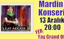 İlkay Akkaya Mardin’de konser verecek