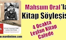 Mahsum Oral’la Kitap Söyleşisi 4 Ocakta Leylan Kitap Cafede