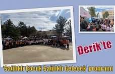 Derik'te ‘Sağlıklı Çocuk Sağlıklı Gelecek’ programı