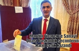 Mardin Ticaret ve Sanayi Odası Başkanlık seçimlerini...