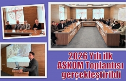 2026 Yılı ilk ASKOM Toplantısı gerçekleştirildi