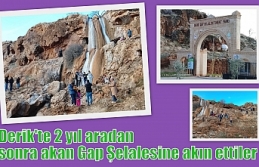 Derik'te 2 yıl aradan sonra akan Gap Şelalesine...