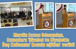 Mardin Eczacı Odasından,Eczacılara ‘Diyabet ve...