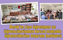 Derik'te Lise öğretmen ve öğrencilerinden...