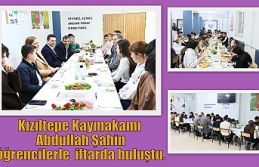 Kızıltepe Kaymakam Abdullah Şahin öğrencilerle...