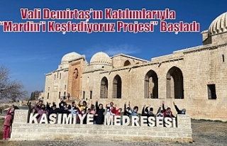 Vali Demirtaş’ın Katılımlarıyla “Mardin’i...
