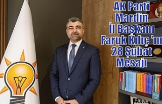 AK Parti Mardin İl Başkanı Faruk Kılıç 'ın...
