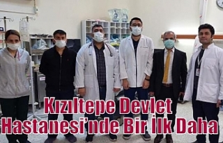 Kızıltepe Devlet Hastanesi’nde Bir İlk Daha