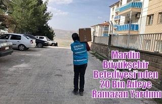 Mardin Büyükşehir Belediyesi’nden 20 Bin Aileye...