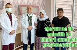 Mardin’de ilk omurilik içi tümörü ameliyatı...
