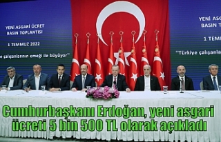 Cumhurbaşkanı Erdoğan, yeni asgari ücreti 5 bin...