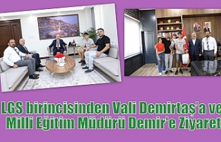 LGS birincisinden Vali Demirtaş’a ve Milli Eğitim...