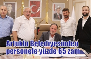 Artuklu Belediyesinden personele yüzde 65 zam