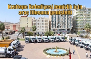 Kızıltepe Belediyesi temizlik için araç filosuna...