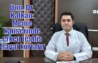 Uzm. Dr. Kalkan: Meme kanserinde erken teşhis hayat...