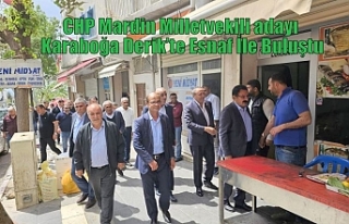 CHP Mardin Milletvekili adayı Karaboğa Derik’te...