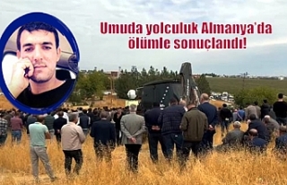 Umuda yolculuk Almanya’da ölümle sonuçlandı!