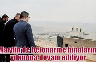 Mardin’de betonarme binaların yıkımına devam...