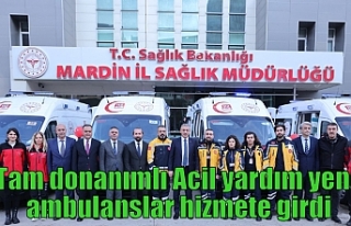 Tam donanımlı Acil yardım yeni ambulanslar hizmete...