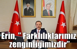 Erin, ” Farklılıklarımız zenginliğimizdir”