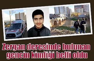 Zergan deresinde bulunan gencin kimliği belli oldu