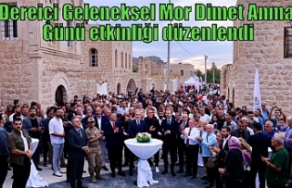 Dereiçi Geleneksel Mor Dimet Anma Günü etkinliği...