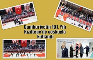 Cumhuriyetin 101. Yılı Kızıltepe’de coşkuyla...
