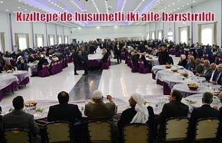 Kızıltepe’de husumetli iki aile barıştırıldı