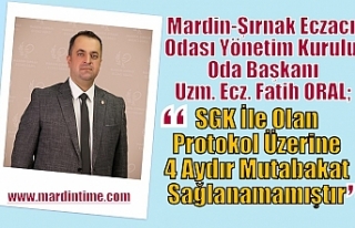 ORAL :"SGK İle Olan Protokol Üzerine 4 Aydır...