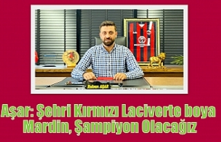 Aşar: Şehri Kır­mı­zı La­ci­ver­te boya...