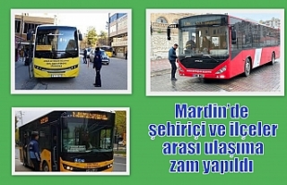 Mardin’de şehiriçi ve ilçeler arası ulaşıma...