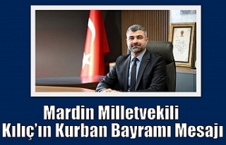 Mardin Milletvekili Kılıç’ın Kurban Bayramı...