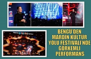 BENGÜ’DEN MARDİN KÜLTÜR YOLU FESTIVALİ’NDE...