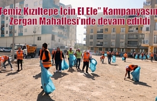 “Temiz Kızıltepe İçin El Ele” Kampanyasına...