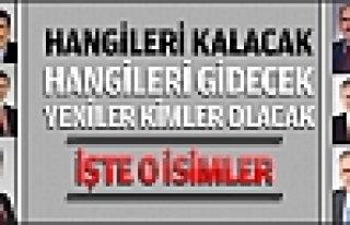 AK Parti'de kimler kalacak kimler gidecek?