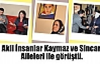 Akil İnsanlar Kızıltepe'de Kaymaz ve Sincar aileleri...