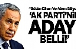 Arınç: 'Adayımızı sağır sultan bile duydu'