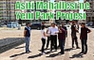 Aşiti Mahallesi’ne Yeni Park Projesi