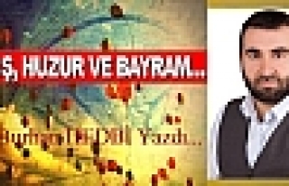 Barış, Huzur ve Bayram…