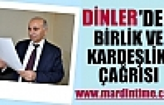 CİBRAİL DİNLER'DEN BİRLİK VE KARDEŞLİK ÇAĞRISI