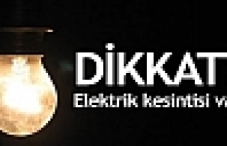 Dikkat Kızızltepe'de Elektrik Kesintisi Var