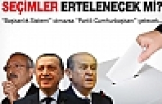 Genel seçimler ne zaman, ertelenecek mi?