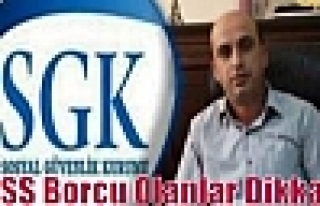 GSS Borcu Olanlar Dikkat