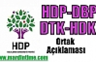 HDP-DBP-DTK-HDK Ortak Açıklaması