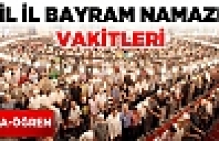 İl il Kurban bayramı namazı vakitleri